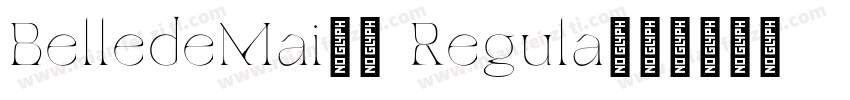 BelledeMai40 Regula字体转换